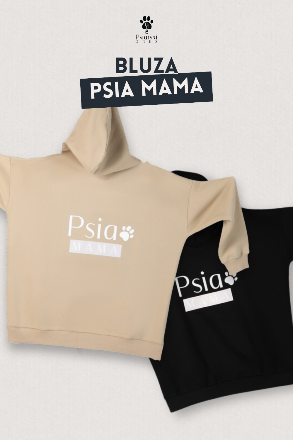 Bluza z kapturem Psia Mama