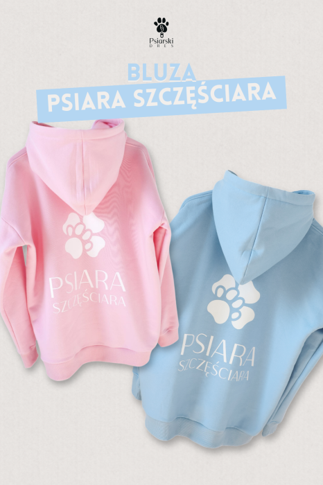 Bluza z kapturem Psiara Szczęściara