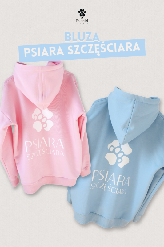 Bluza z kapturem Psiara Szczęściara