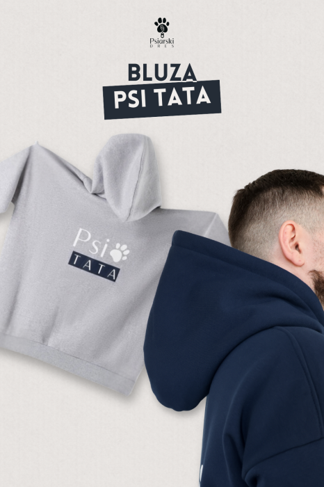 Bluza z kapturem Psi Tata