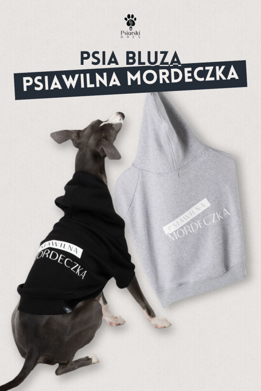Psia bluza z kapturem Psiawilna Mordeczka